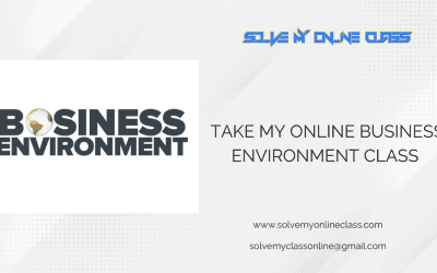 Pay someone to take my online business environment class for me