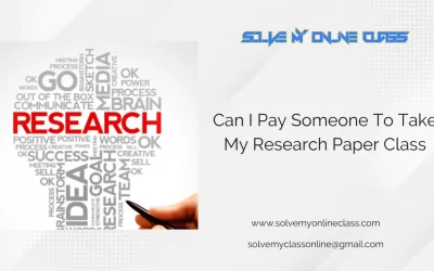 Can I Pay Someone To Take My Research Paper Class