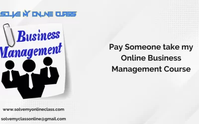 Pay Someone Take My Online Business Management Course