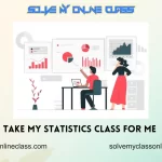 Take My Statistics Class For Me