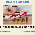 Do My Economics Assignment For Me
