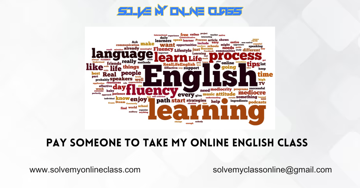 Pay someone to take my online English Class