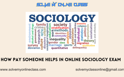 Pay someone to take my online Sociology Class and Exam