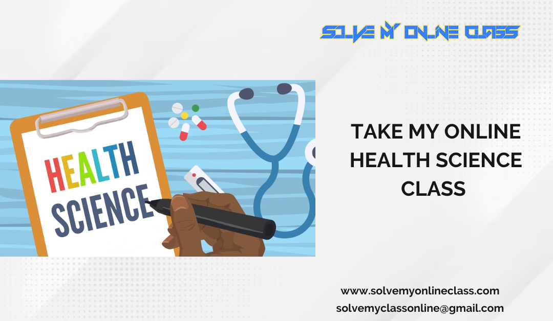 Take my Online Health Sciences Class