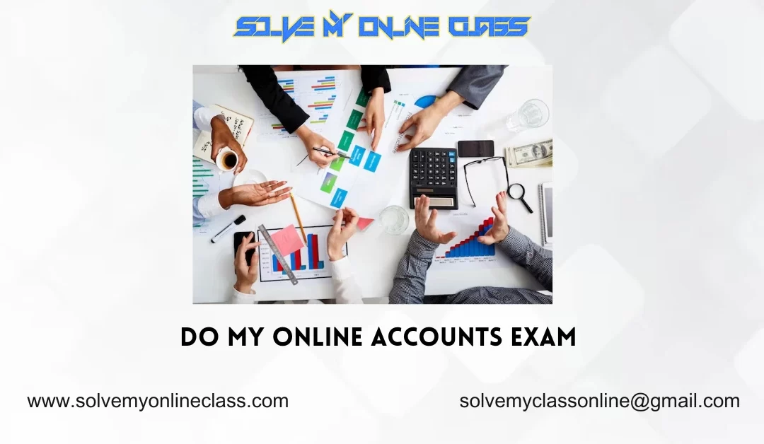 Do My Online Accounts Exam