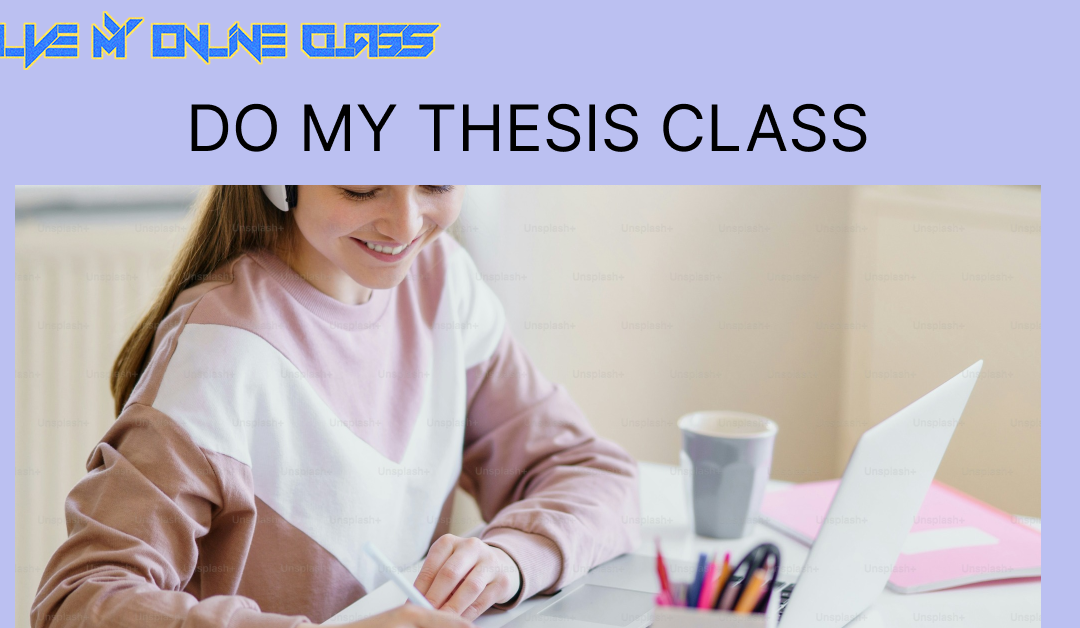 Do My Thesis Class