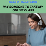 Pay someone to take my online class