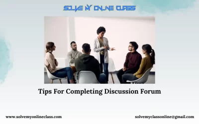 Tips For Completing Discussion Forum
