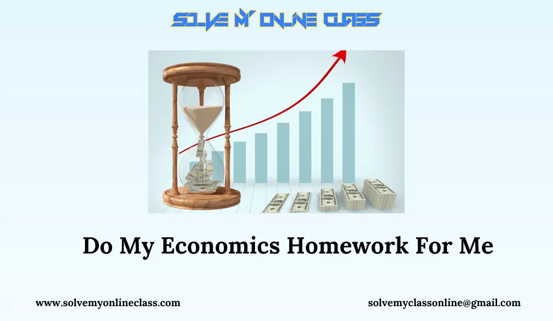 Do My Economics Homework For Me