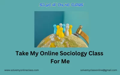 Take My Online Sociology Class For Me