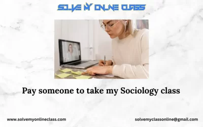 Pay Someone To Take My Sociology Class