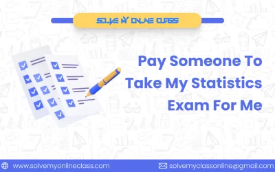 Pay Someone To Take My Statistics Exam For Me