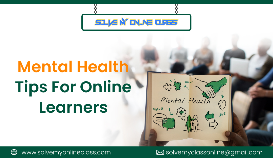 Mental Health Tips For Online Learners