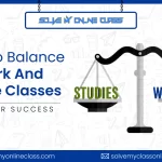 How To Balance Work And Online Classes: Tips For Success