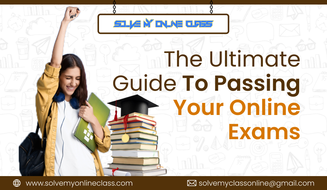 The Ultimate Guide To Passing Your Online Exam