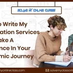 How Do Write My Dissertation Services Can Make a Difference in Your Academic Journey