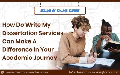 How Do Write My Dissertation Services Can Make a Difference in Your Academic Journey