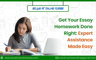 Get Your Essay Homework Done Right: Expert Assistance Made Easy