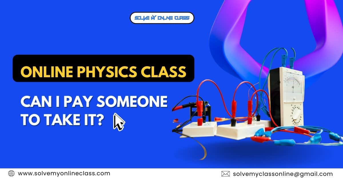 Pay Someone To Take My Online Class For Me