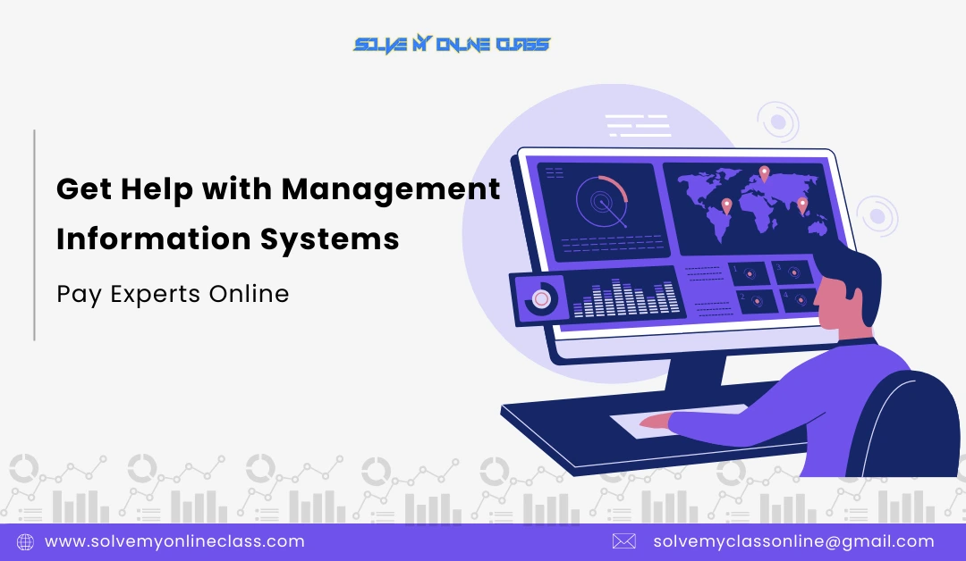 Get Help With Management Information System: Pay Experts Online