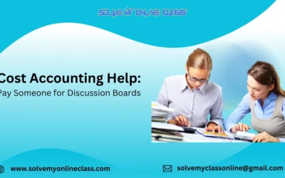 Cost Accounting Help: Pay Someone For Discussion Boards