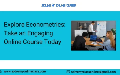 Explore Econometrics: Take An Engaging Online Course Today