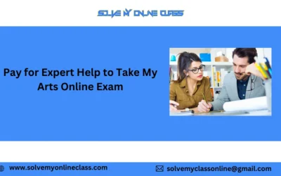 Pay For Expert Help To Take My Arts Online Exam