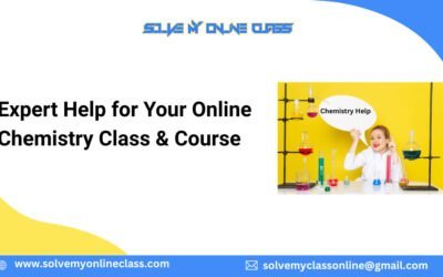 Expert Help For Your Online Chemistry Class & Course