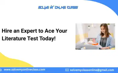 Hire An Expert To Ace Your Literature Test Today