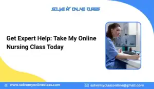 Can Someone Take My Online Nursing Class For Me