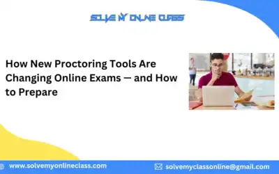 How New Proctoring Tools Are Changing Online Exams — and How to Prepare