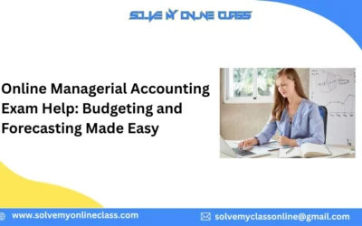 Online Managerial Accounting Exam Help: Budgeting and Forecasting Made Easy