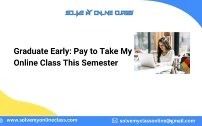 Graduate Early: Pay to Take My Online Class This Semester