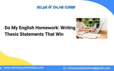 Do My English Homework: Writing Thesis Statements That Win
