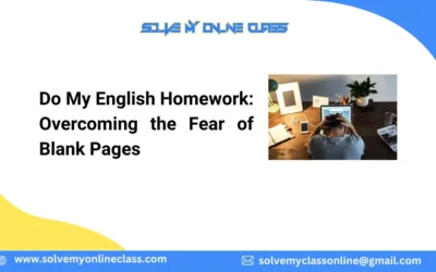 Do My English Homework: Overcoming the Fear of Blank Pages