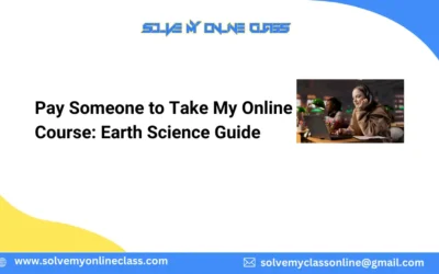 Pay Someone to Take My Online Course: Earth Science Guide