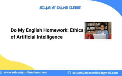 Do My English Homework: Ethics of Artificial Intelligence