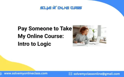 Pay Someone to Take My Online Course: Intro to Logic