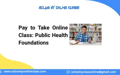Pay to Take Online Class: Public Health Foundations