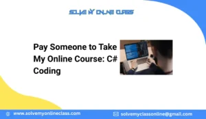 Pay Someone to Take My Online Course: C# Coding