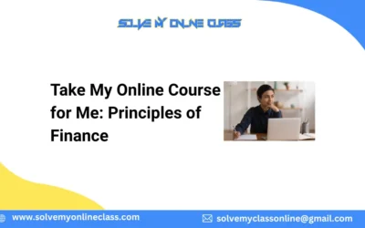 Take My Online Course for Me: Principles of Finance