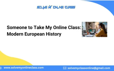 Someone to Take My Online Class: Modern European History