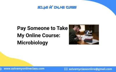 Pay Someone to Take My Online Course: Microbiology