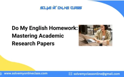 Do My English Homework: Mastering Academic Research Papers