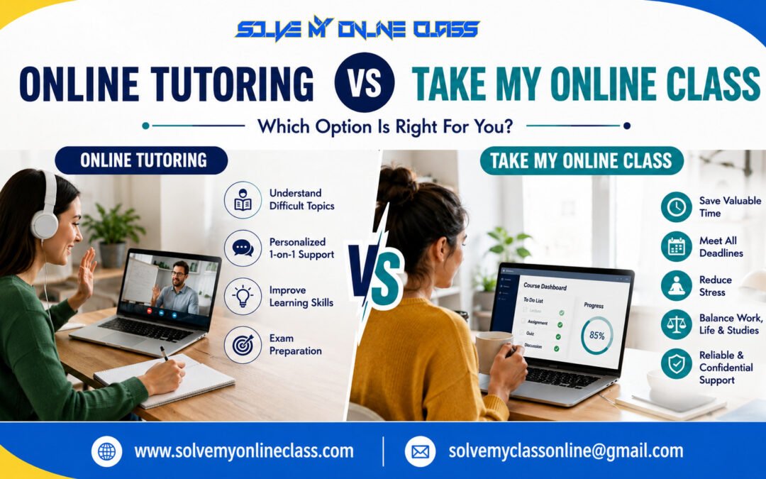 Online Tutoring vs Online Class Assistance