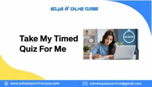 take my timed quiz for me