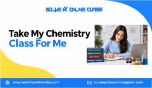 take my chemistry class for me