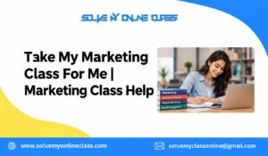 take my marketing class for me