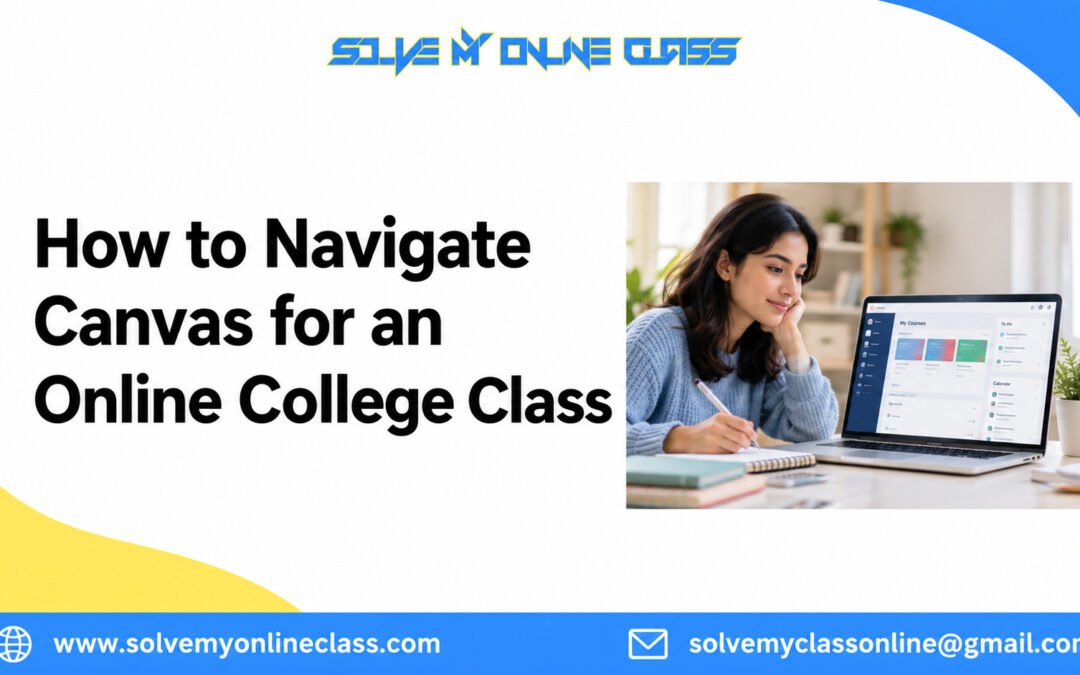 Canvas for Online College Class: A Student’s Guide